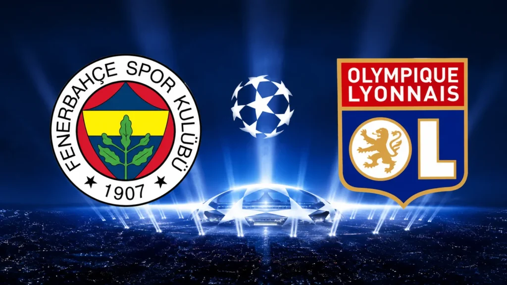 Fenerbahçe’nin Şampiyonlar Ligi Play-Off Rakibi Kim Oldu? Fenerbahçe – Lyon Maçı Ne Zaman ve Nerede Oynanacak?