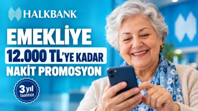 Emekliye Halkbank’tan 12 bin TL promosyon: Maaşa göre değişiyor