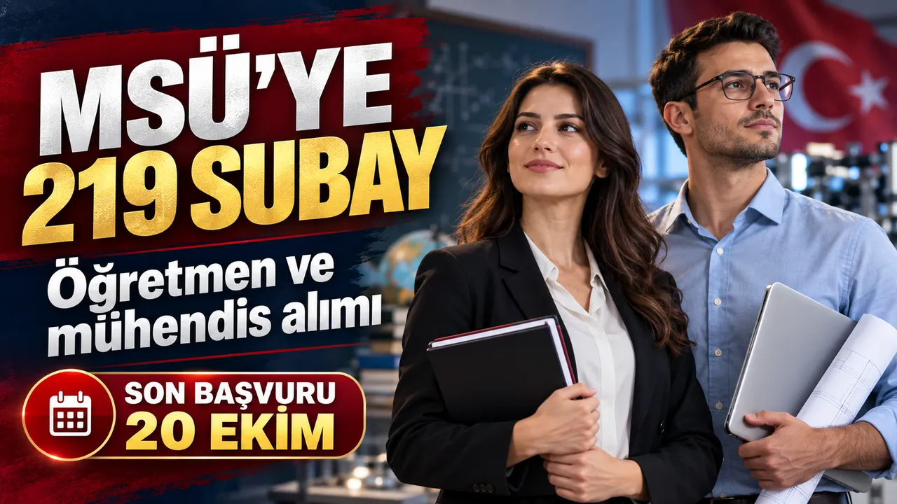 MSÜ’ye 219 subay alınacak: Öğretmen ve mühendis başvuruları başladı