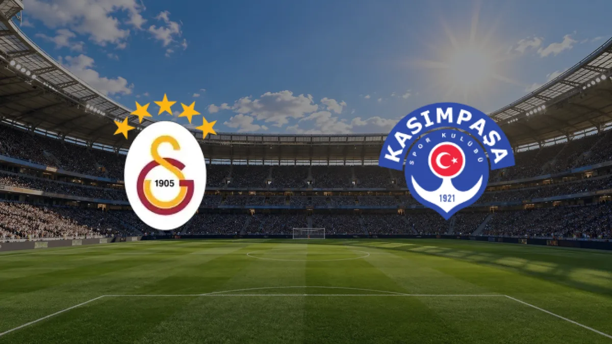 Galatasaray - Kasımpaşa maçı