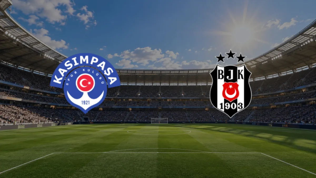 Kasımpaşa - Beşiktaş maçı