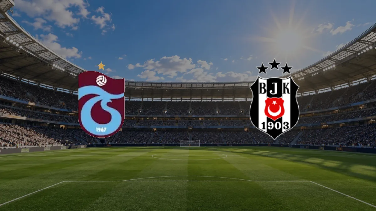 Trabzonspor - Beşiktaş maçı